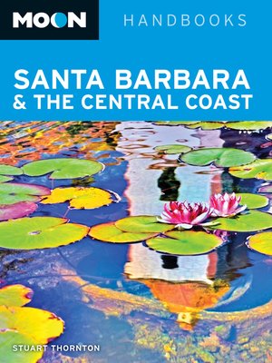 cover image of Moon Santa Barbara & the Central Coast